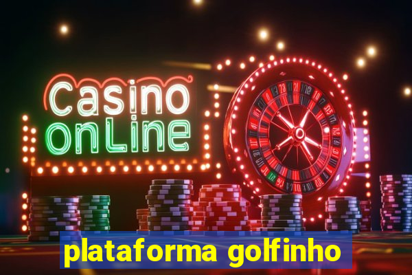 plataforma golfinho